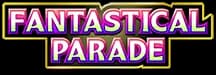 Fantastical Parade
