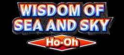 Wisdom of Sea and Sky: Ho-Oh
